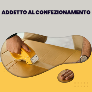 Addetto al Confezionamento