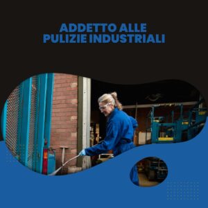 Addetto alle Pulizie Industriali