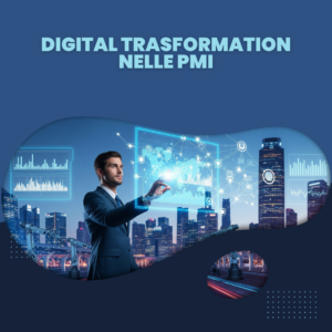 Digital Trasformation nelle PMI