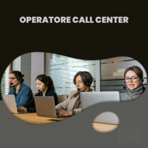 Operatore Call Center