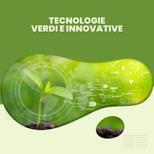 Tecnologie Verdi e Innovative