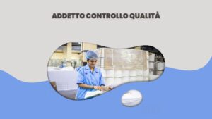 Addetto controllo qualità