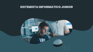 Sistemista Informatico Junior
